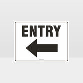 Custom Sign,Entry Left Arrow Sign